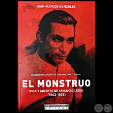 EL MONSTRUO - Autor: JUAN MARCOS GONZÁLEZ - Año 2018